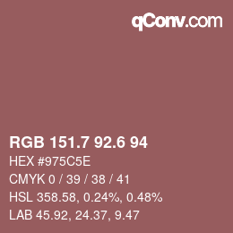 カラーコード: RGB 151.7 92.6 94 | qconv.com