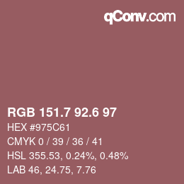 カラーコード: RGB 151.7 92.6 97 | qconv.com