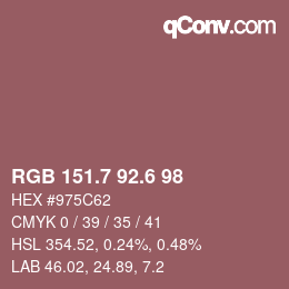 カラーコード: RGB 151.7 92.6 98 | qconv.com