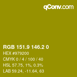 カラーコード: RGB 151.9 146.2 0 | qconv.com