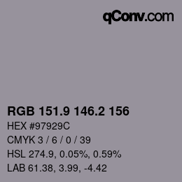 カラーコード: RGB 151.9 146.2 156 | qconv.com