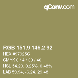 カラーコード: RGB 151.9 146.2 92 | qconv.com