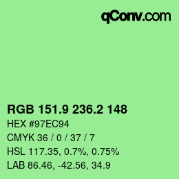 カラーコード: RGB 151.9 236.2 148 | qconv.com