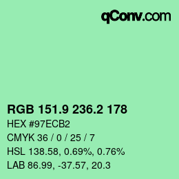 カラーコード: RGB 151.9 236.2 178 | qconv.com