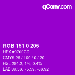 Color code: RGB 151 0 205 | qconv.com