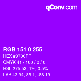 Color code: RGB 151 0 255 | qconv.com