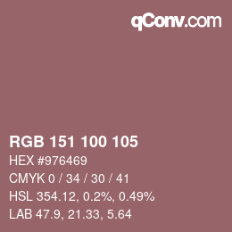 カラーコード: RGB 151 100 105 | qconv.com