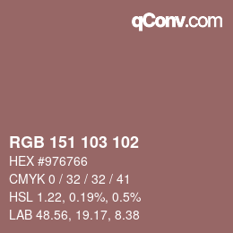 Color code: RGB 151 103 102 | qconv.com