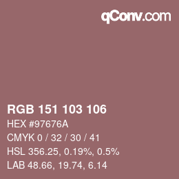 カラーコード: RGB 151 103 106 | qconv.com