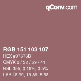 Color code: RGB 151 103 107 | qconv.com