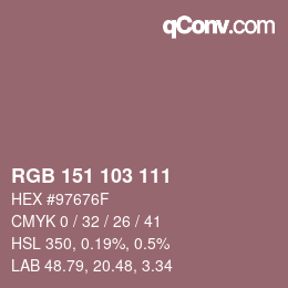 Color code: RGB 151 103 111 | qconv.com