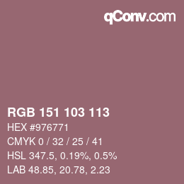 Color code: RGB 151 103 113 | qconv.com