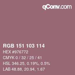 カラーコード: RGB 151 103 114 | qconv.com
