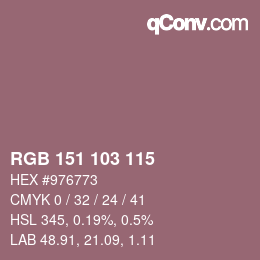 Color code: RGB 151 103 115 | qconv.com