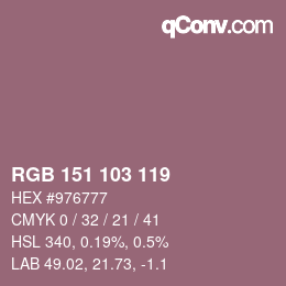 Color code: RGB 151 103 119 | qconv.com