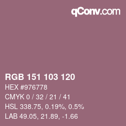 Color code: RGB 151 103 120 | qconv.com