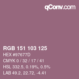 Color code: RGB 151 103 125 | qconv.com