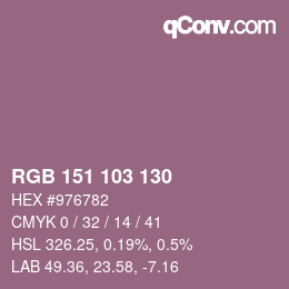 Color code: RGB 151 103 130 | qconv.com