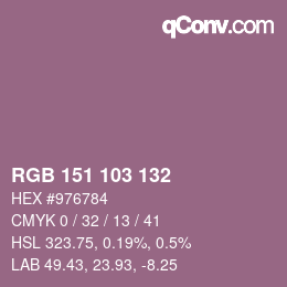 Color code: RGB 151 103 132 | qconv.com