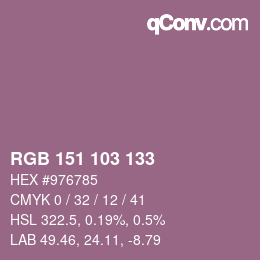 Color code: RGB 151 103 133 | qconv.com