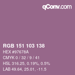 Color code: RGB 151 103 138 | qconv.com