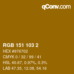 Color code: RGB 151 103 2 | qconv.com