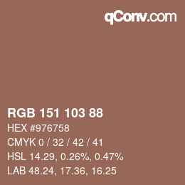 Color code: RGB 151 103 88 | qconv.com