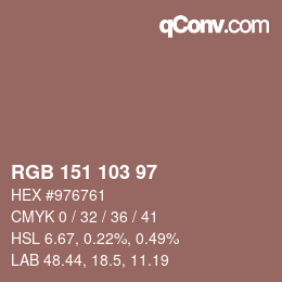 Color code: RGB 151 103 97 | qconv.com