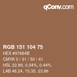 颜色代码: RGB 151 104 75 | qconv.com