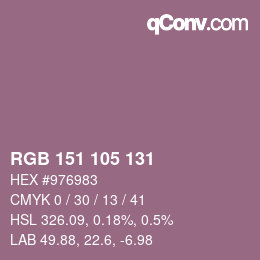 Color code: RGB 151 105 131 | qconv.com