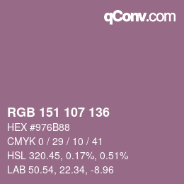 カラーコード: RGB 151 107 136 | qconv.com