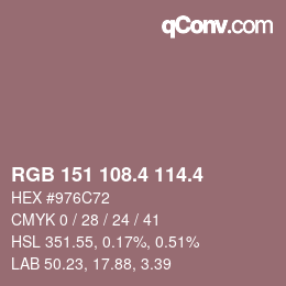 カラーコード: RGB 151 108.4 114.4 | qconv.com