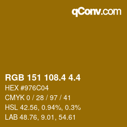 カラーコード: RGB 151 108.4 4.4 | qconv.com