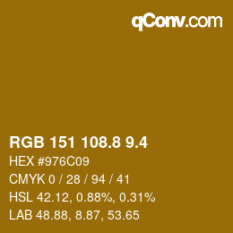 カラーコード: RGB 151 108.8 9.4 | qconv.com
