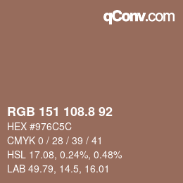 カラーコード: RGB 151 108.8 92 | qconv.com