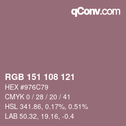 Color code: RGB 151 108 121 | qconv.com