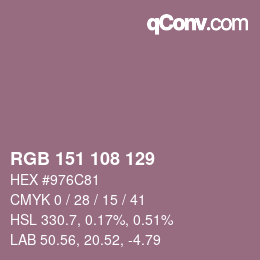 Color code: RGB 151 108 129 | qconv.com