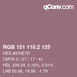 カラーコード: RGB 151 110.2 125 | qconv.com