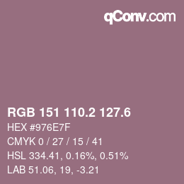 カラーコード: RGB 151 110.2 127.6 | qconv.com