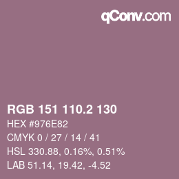カラーコード: RGB 151 110.2 130 | qconv.com