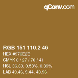 カラーコード: RGB 151 110.2 46 | qconv.com