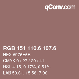 カラーコード: RGB 151 110.6 107.6 | qconv.com