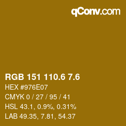 カラーコード: RGB 151 110.6 7.6 | qconv.com