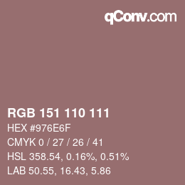 カラーコード: RGB 151 110 111 | qconv.com