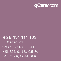 カラーコード: RGB 151 111 135 | qconv.com