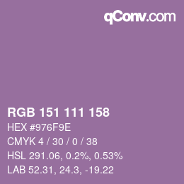 カラーコード: RGB 151 111 158 | qconv.com