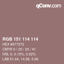 Color code: RGB 151 114 114 | qconv.com