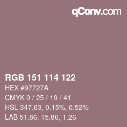 Farbcode: RGB 151 114 122 | qconv.com