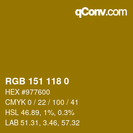 Color code: RGB 151 118 0 | qconv.com