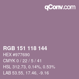 Color code: RGB 151 118 144 | qconv.com